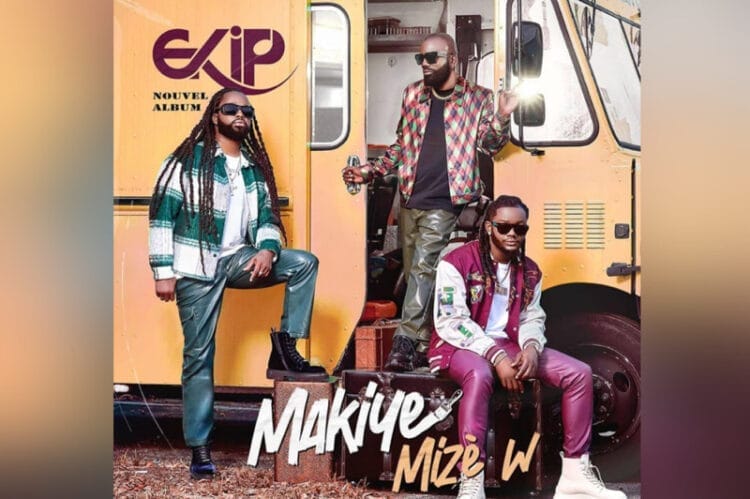 «Makiye Mizè’w» : Ekip annonce la sortie d’un deuxième album pour bientôt
