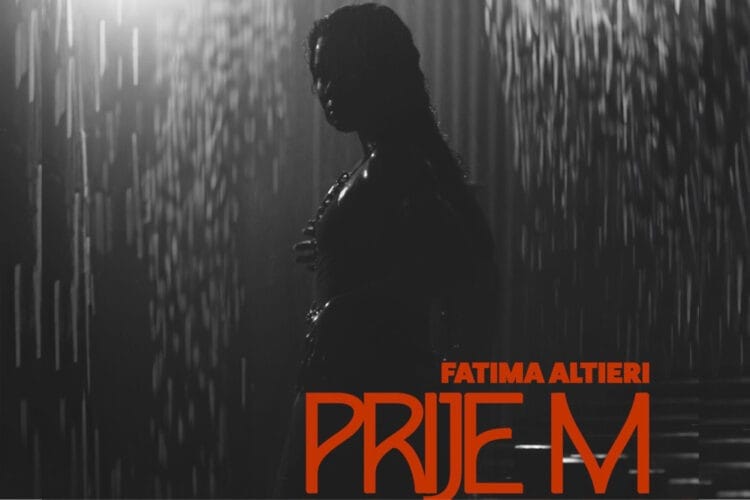 «Prije m», le tout nouveau single de Fatima Altiera